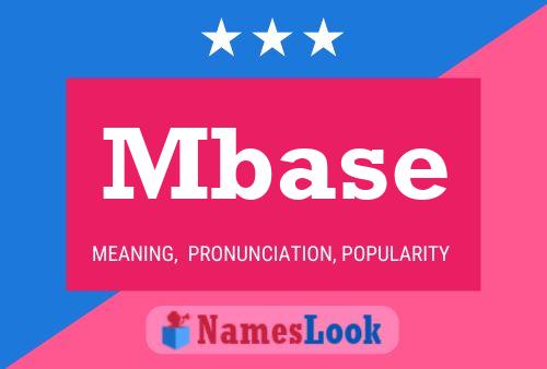 Mbase Name Poster