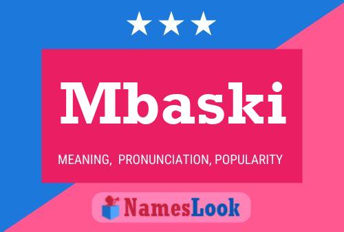 Mbaski Name Poster