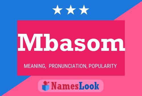 Mbasom Name Poster