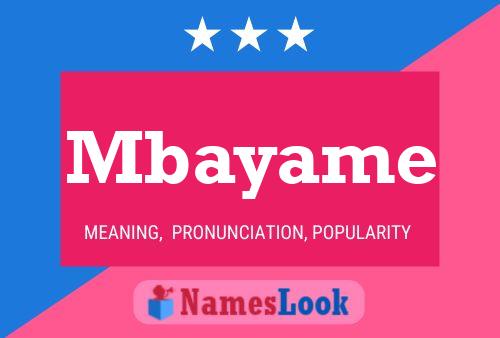 Mbayame Name Poster