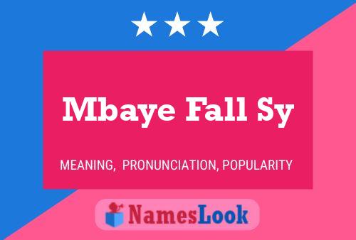 Mbaye Fall Sy Name Poster