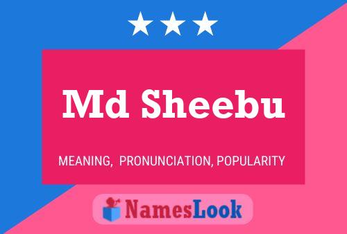 Md Sheebu Name Poster