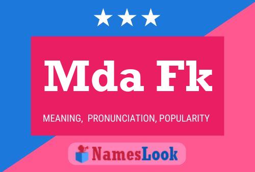 Mda Fk Name Poster