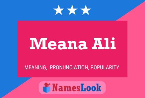 Meana Ali Name Poster