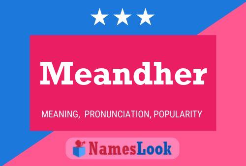 Meandher Name Poster