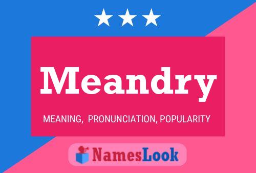 Meandry Name Poster