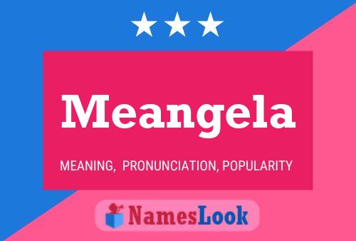 Meangela Name Poster