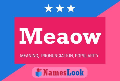 Meaow Name Poster