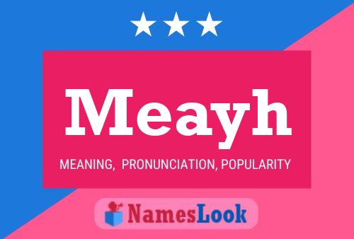 Meayh Name Poster