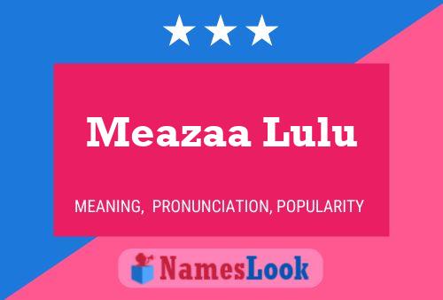 Meazaa Lulu Name Poster