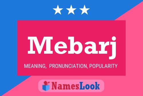 Mebarj Name Poster