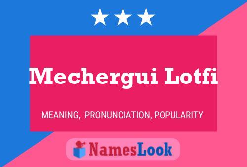 Mechergui Lotfi Name Poster