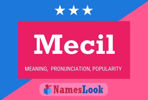 Mecil Name Poster