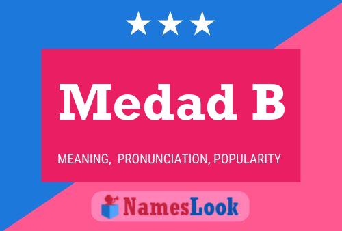 Medad B Name Poster