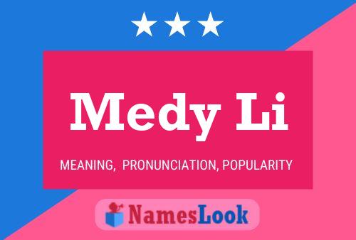 Medy Li Name Poster