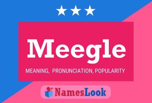 Meegle Name Poster