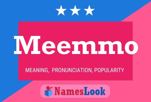 Meemmo Name Poster