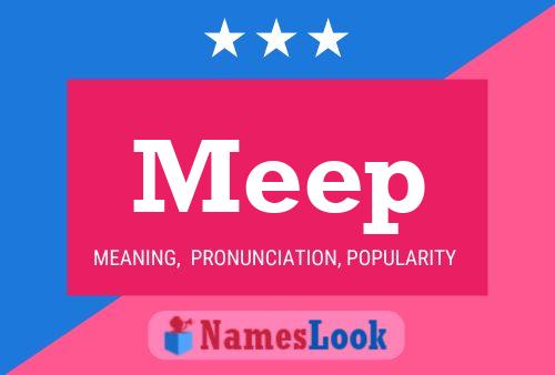 Meep Name Poster