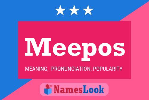 Meepos Name Poster