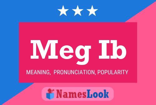 Meg Ib Name Poster