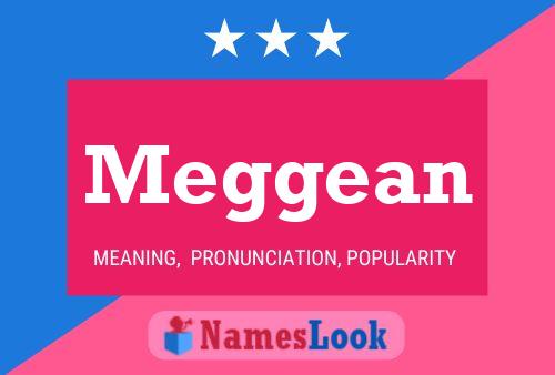 Meggean Name Poster