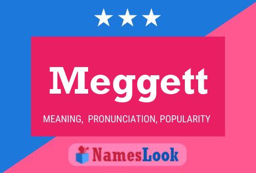 Meggett Name Poster