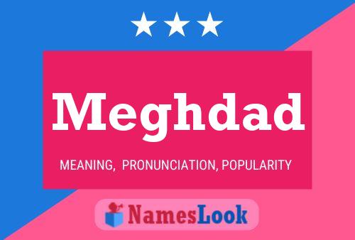 Meghdad Name Poster