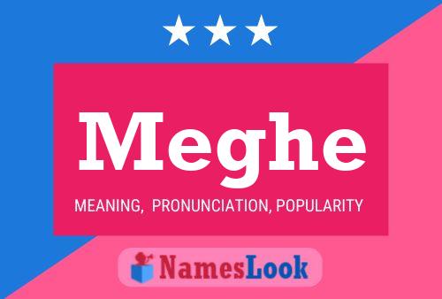 Meghe Name Poster