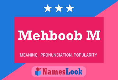 Mehboob M Name Poster