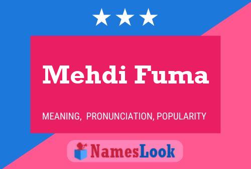 Mehdi Fuma Name Poster