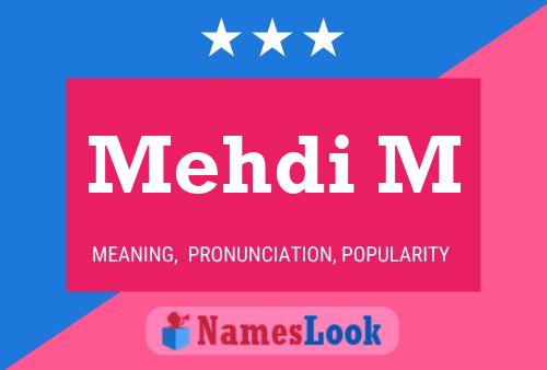 Mehdi M Name Poster