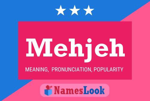 Mehjeh Name Poster