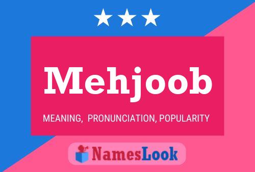 Mehjoob Name Poster