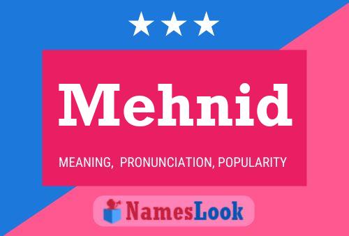 Mehnid Name Poster