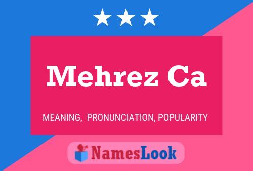 Mehrez Ca Name Poster