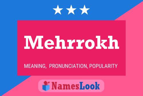 Mehrrokh Name Poster