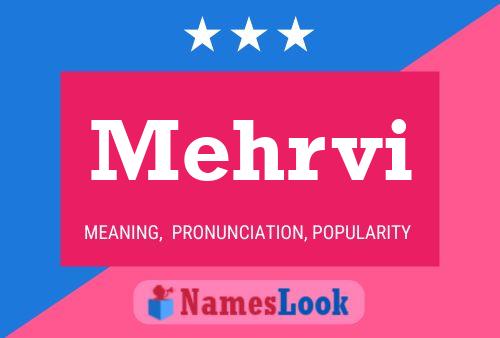 Mehrvi Name Poster