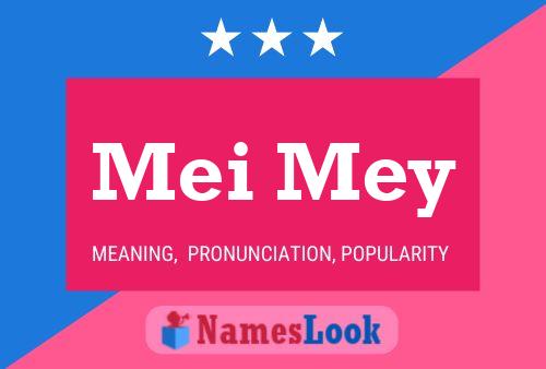 Mei Mey Name Poster