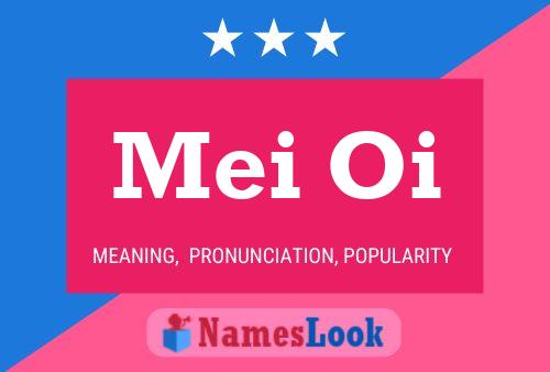 Mei Oi Name Poster