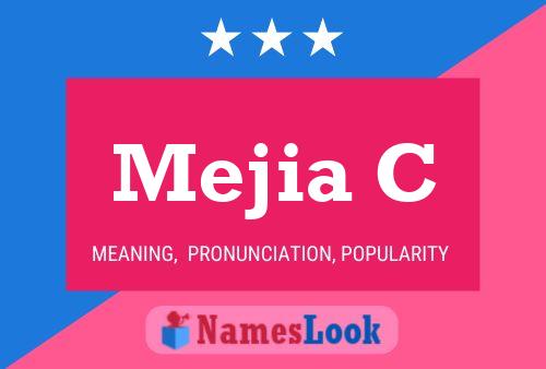 Mejia C Name Poster