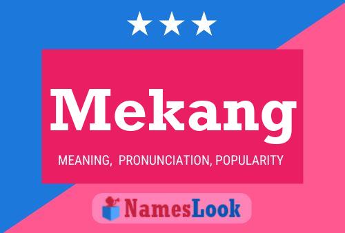 Mekang Name Poster