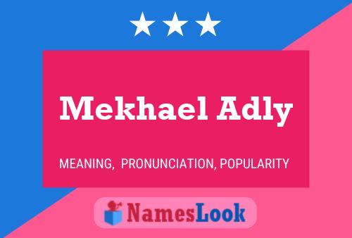 Mekhael Adly Name Poster