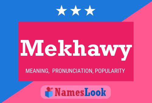 Mekhawy Name Poster