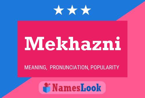 Mekhazni Name Poster