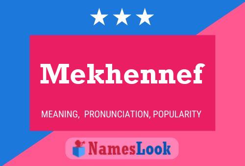 Mekhennef Name Poster