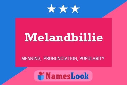 Melandbillie Name Poster