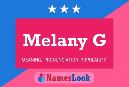 Melany G Name Poster