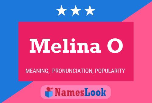 Melina O Name Poster