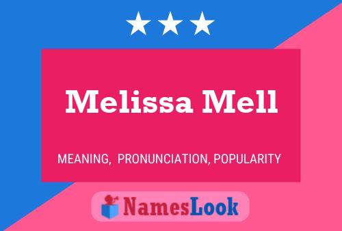 Melissa Mell Name Poster