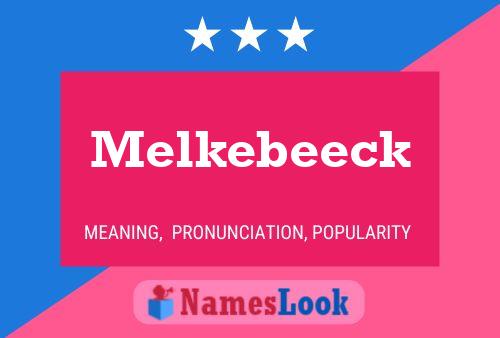 Melkebeeck Name Poster